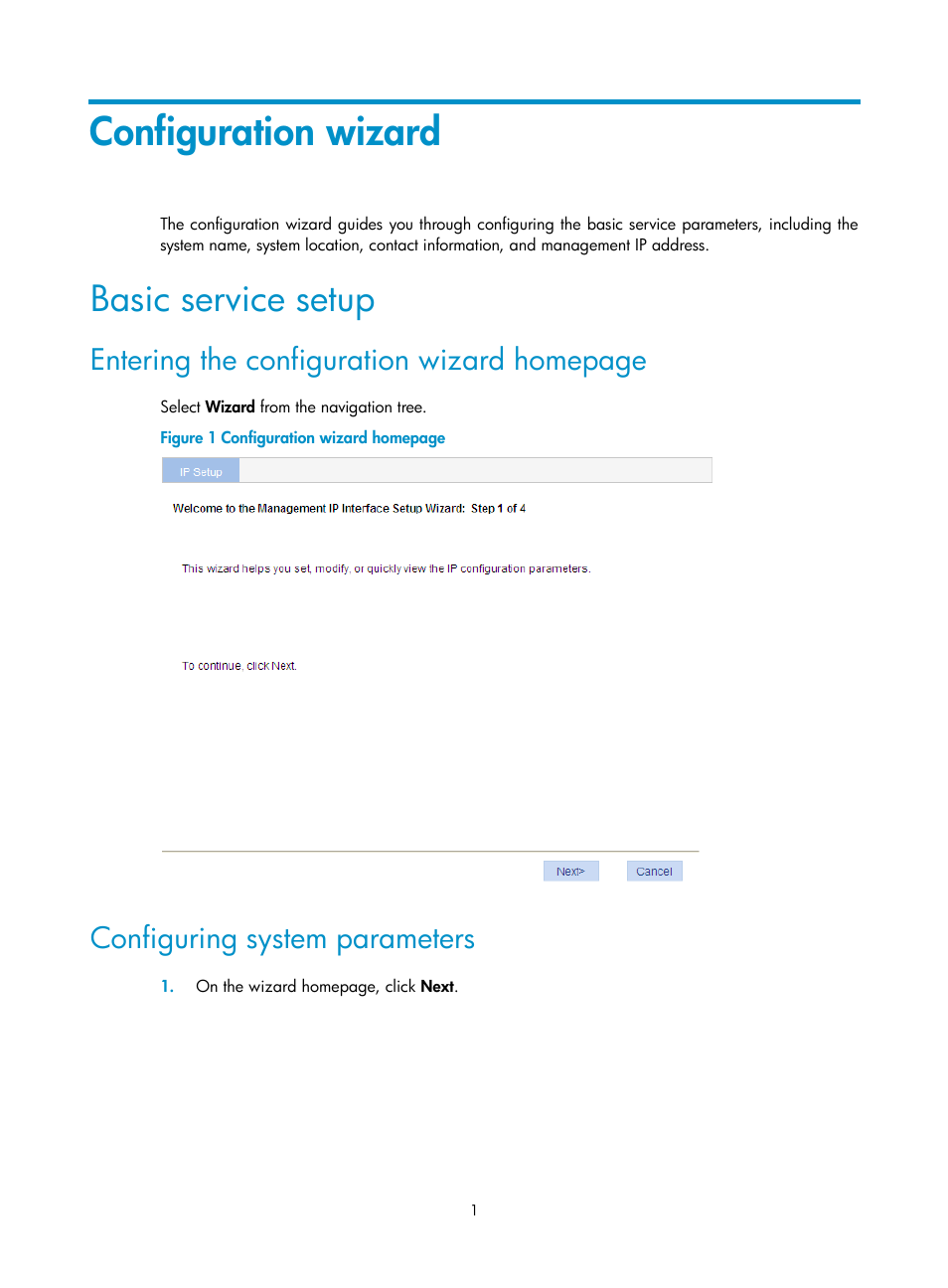 Configuration wizard, Basic service setup, Configuring system parameters | Entering the configuration wizard homepage | H3C Technologies H3C WX5500E Series Access Controllers User Manual | Page 11 / 254