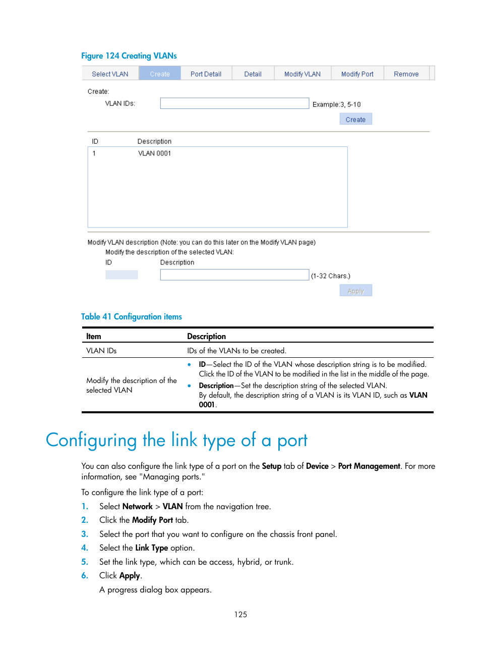 Configuring the link type of a port | H3C Technologies H3C WX5500E Series Access Controllers User Manual | Page 135 / 254