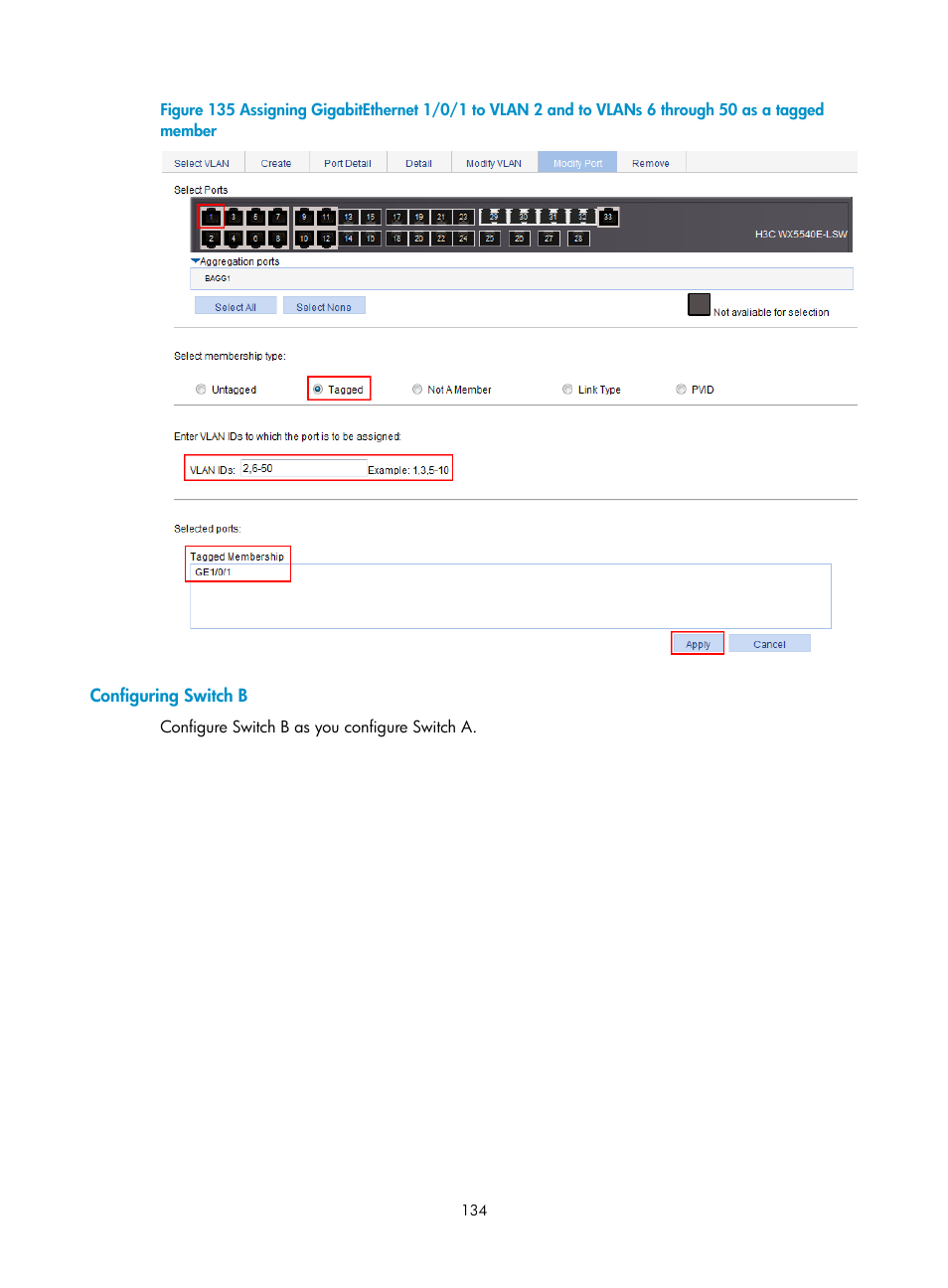 Configuring switch b | H3C Technologies H3C WX5500E Series Access Controllers User Manual | Page 144 / 254