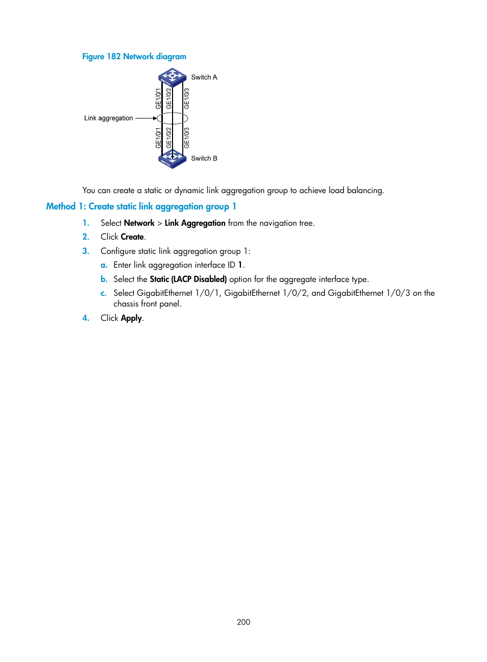 Method 1: create static link aggregation group 1 | H3C Technologies H3C WX5500E Series Access Controllers User Manual | Page 210 / 254