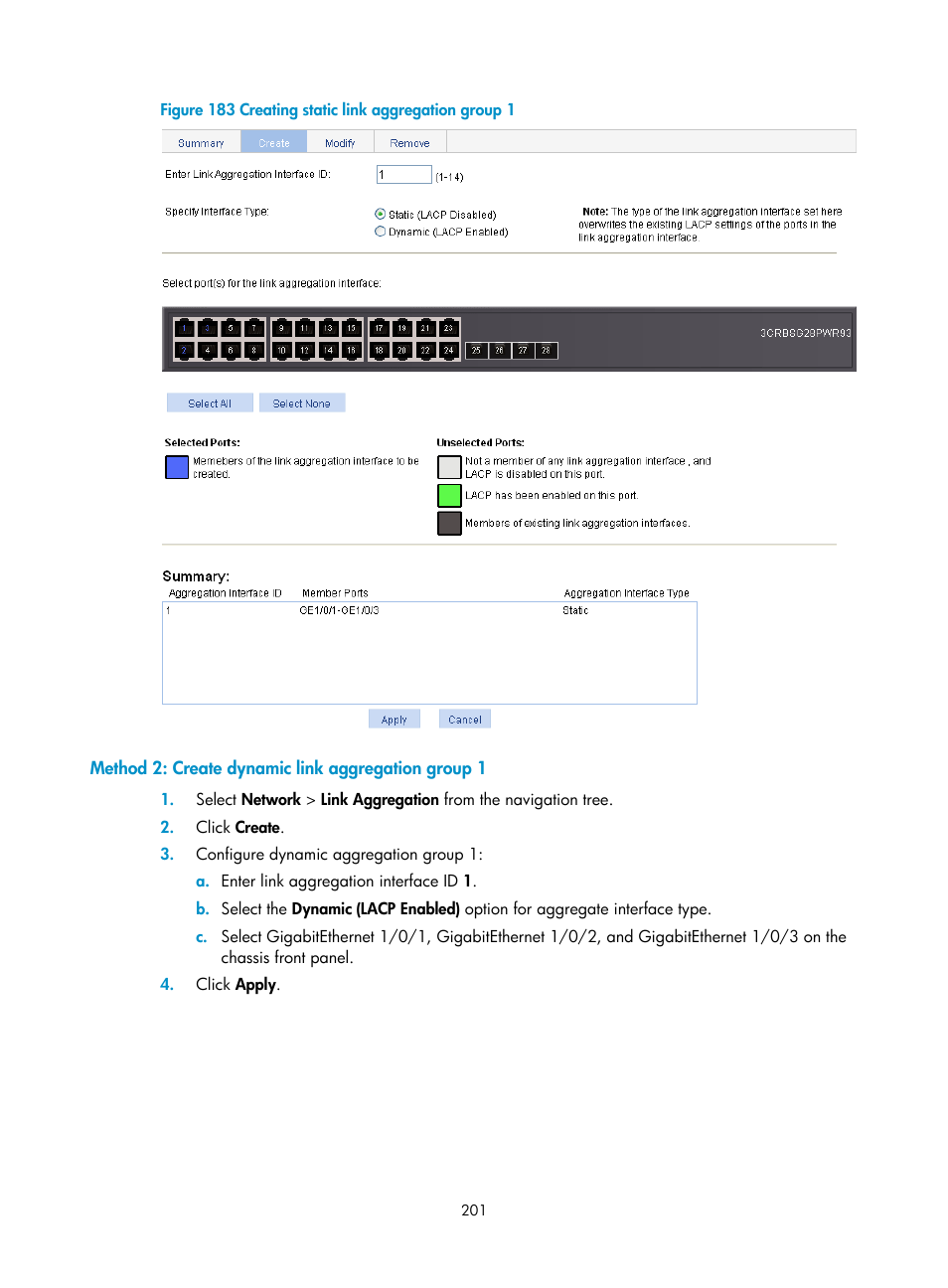 Method 2: create dynamic link aggregation group 1 | H3C Technologies H3C WX5500E Series Access Controllers User Manual | Page 211 / 254