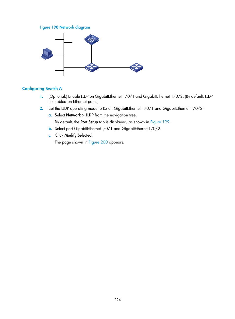 Configuring switch a, N in, Figure 198 | H3C Technologies H3C WX5500E Series Access Controllers User Manual | Page 234 / 254