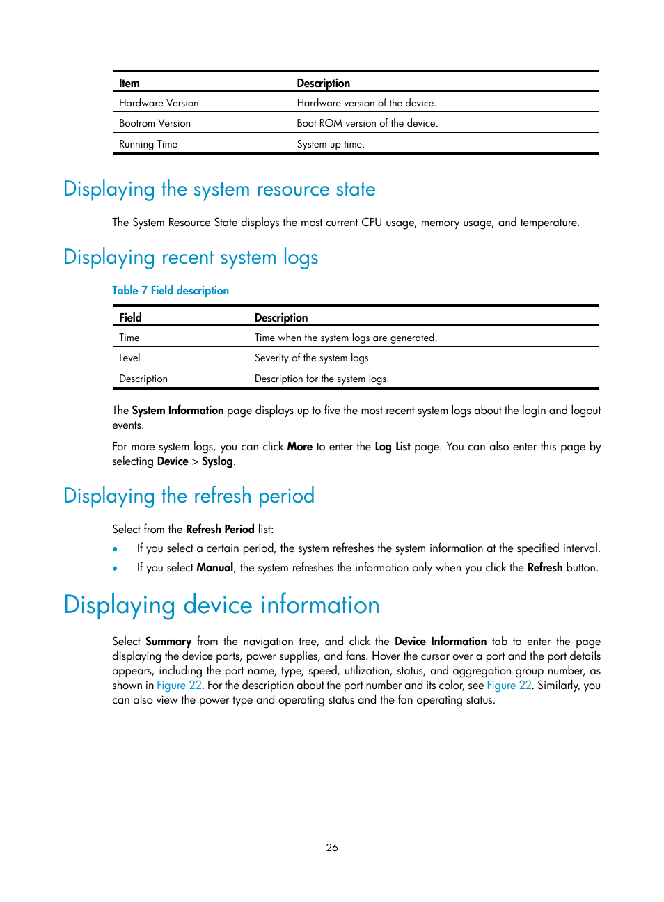 Displaying the system resource state, Displaying recent system logs, Displaying the refresh period | Displaying device information | H3C Technologies H3C WX5500E Series Access Controllers User Manual | Page 36 / 254