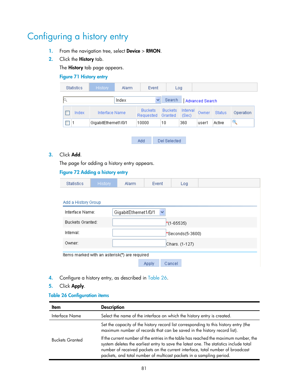 Configuring a history entry | H3C Technologies H3C WX5500E Series Access Controllers User Manual | Page 91 / 254