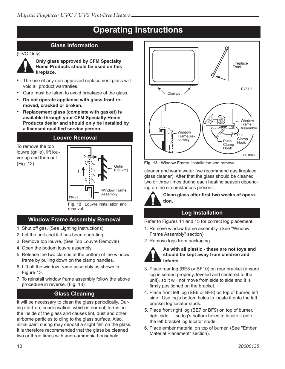 Operating instructions, Majestic fireplaces, Uvc / uvs vent-free heaters | Glass information, Louvre removal, Log installation, Window frame assembly removal, Glass cleaning | CFM UVC43 User Manual | Page 10 / 20
