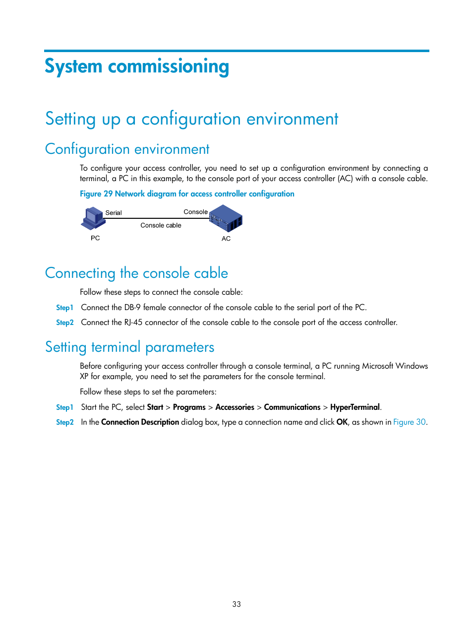 System commissioning, Setting up a configuration environment, Configuration environment | Connecting the console cable, Setting terminal parameters | H3C Technologies H3C WX6000 Series Access Controllers User Manual | Page 41 / 90