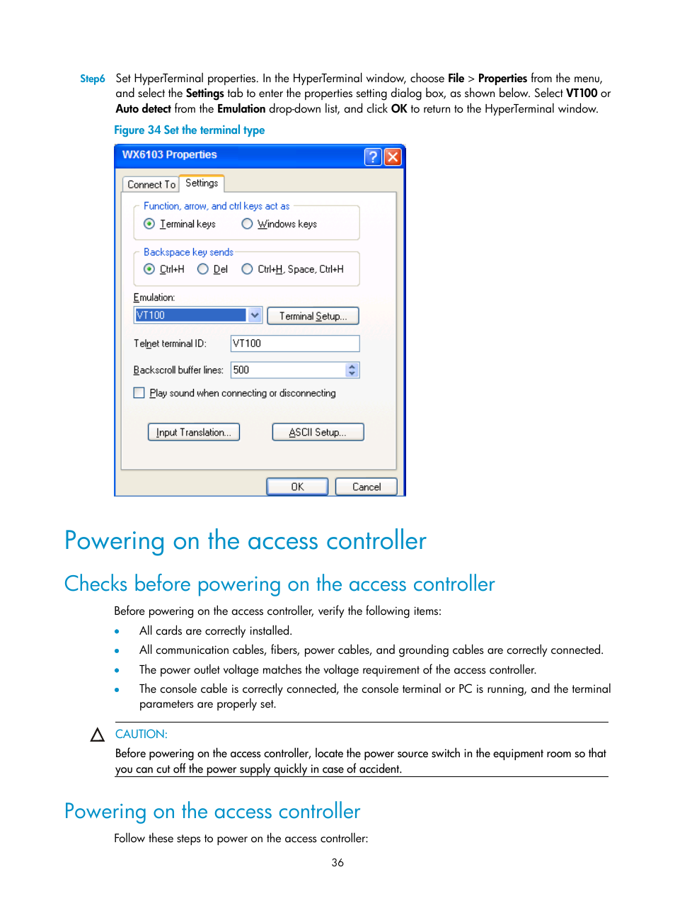 Powering on the access controller, Checks before powering on the access controller | H3C Technologies H3C WX6000 Series Access Controllers User Manual | Page 44 / 90