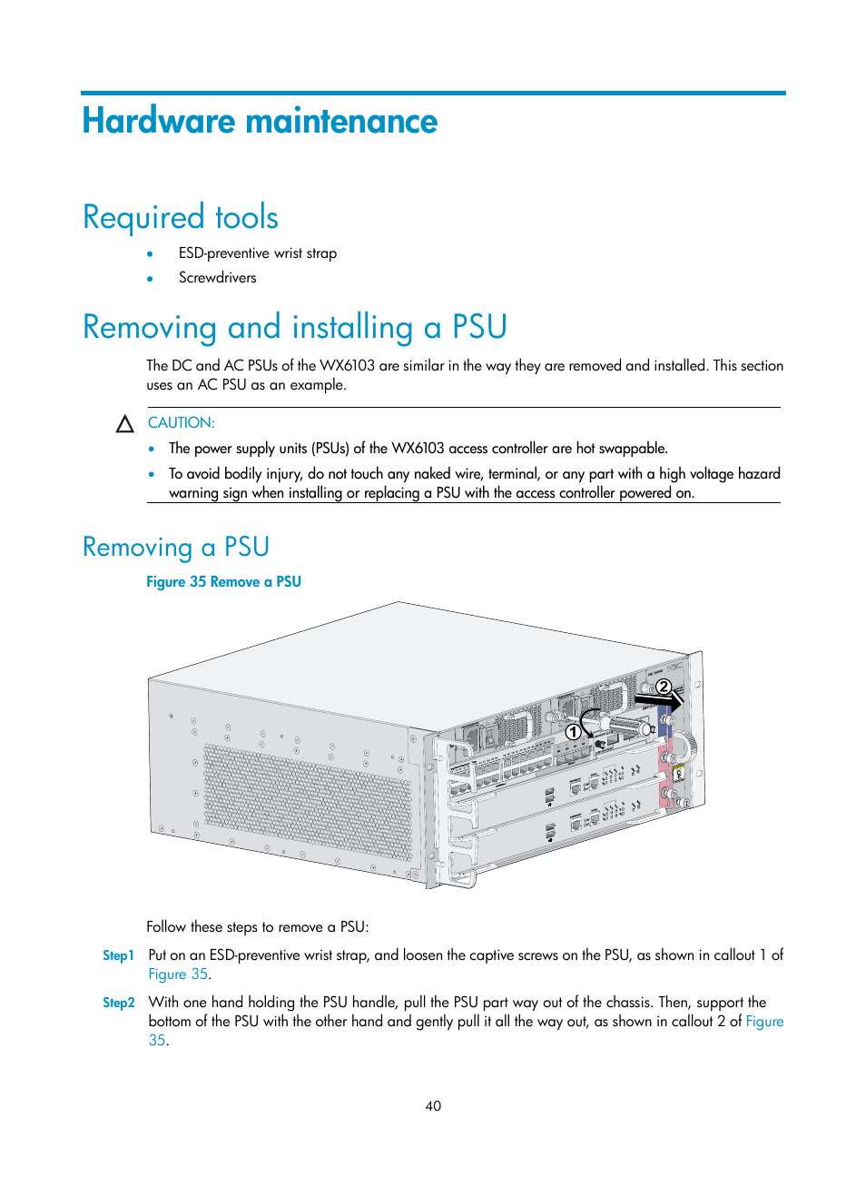 Hardware maintenance, Required tools, Removing and installing a psu | Removing a psu | H3C Technologies H3C WX6000 Series Access Controllers User Manual | Page 48 / 90