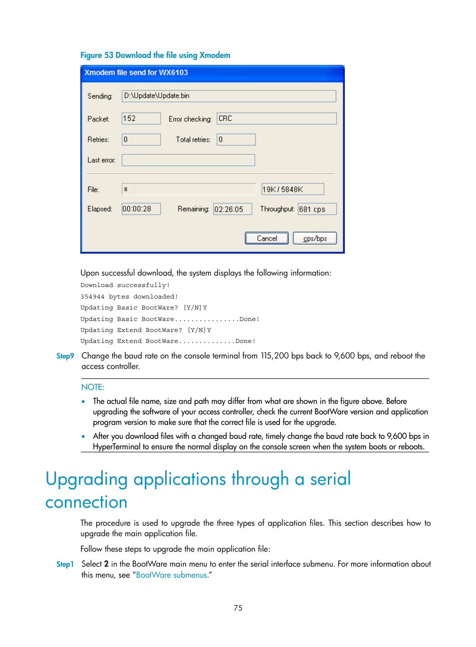 Upgrading applications through a serial connection | H3C Technologies H3C WX6000 Series Access Controllers User Manual | Page 83 / 90