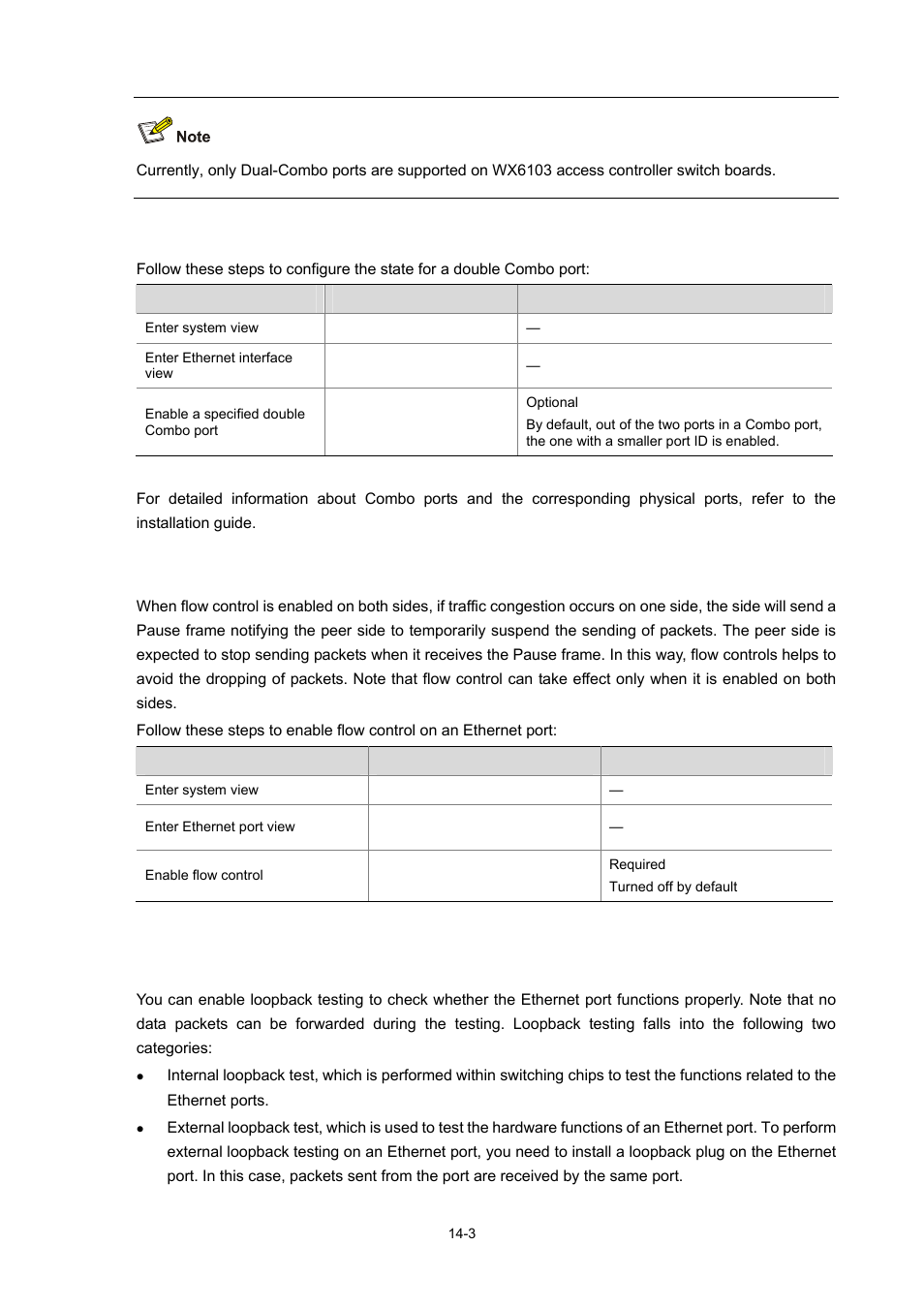 Configuring combo port state, Enabling flow control on an ethernet port, Enabling loopback test on an ethernet port | H3C Technologies H3C WX6000 Series Access Controllers User Manual | Page 116 / 678