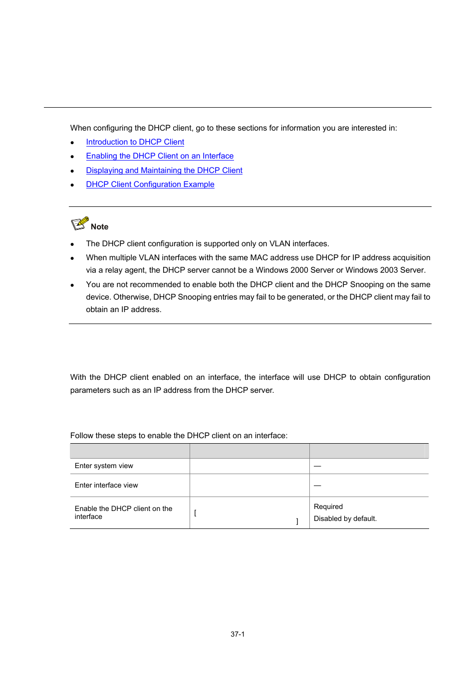 37 dhcp client configuration, Introduction to dhcp client, Enabling the dhcp client on an interface | 1 enabling the dhcp client on an interface, Dhcp client configuration | H3C Technologies H3C WX6000 Series Access Controllers User Manual | Page 391 / 678