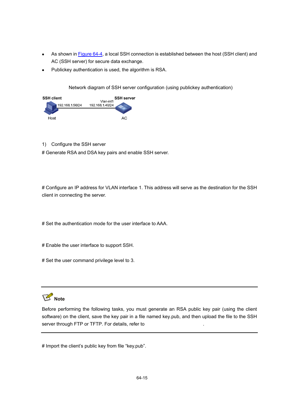 When using publickey authentication, Network requirements, Network diagram | Configuration procedure | H3C Technologies H3C WX6000 Series Access Controllers User Manual | Page 620 / 678