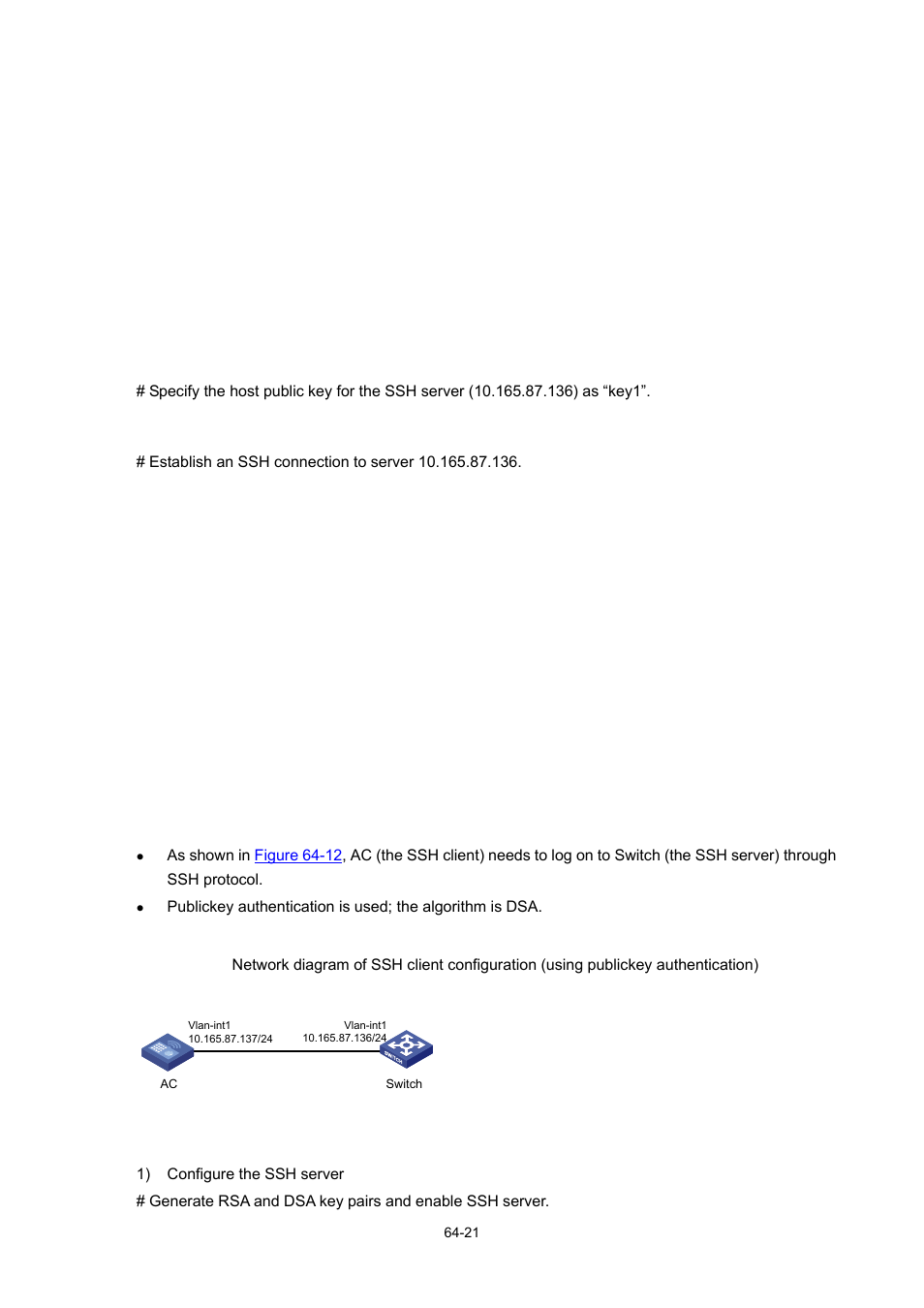When using publickey authentication, Network requirements, Network diagram | Configuration procedure | H3C Technologies H3C WX6000 Series Access Controllers User Manual | Page 626 / 678