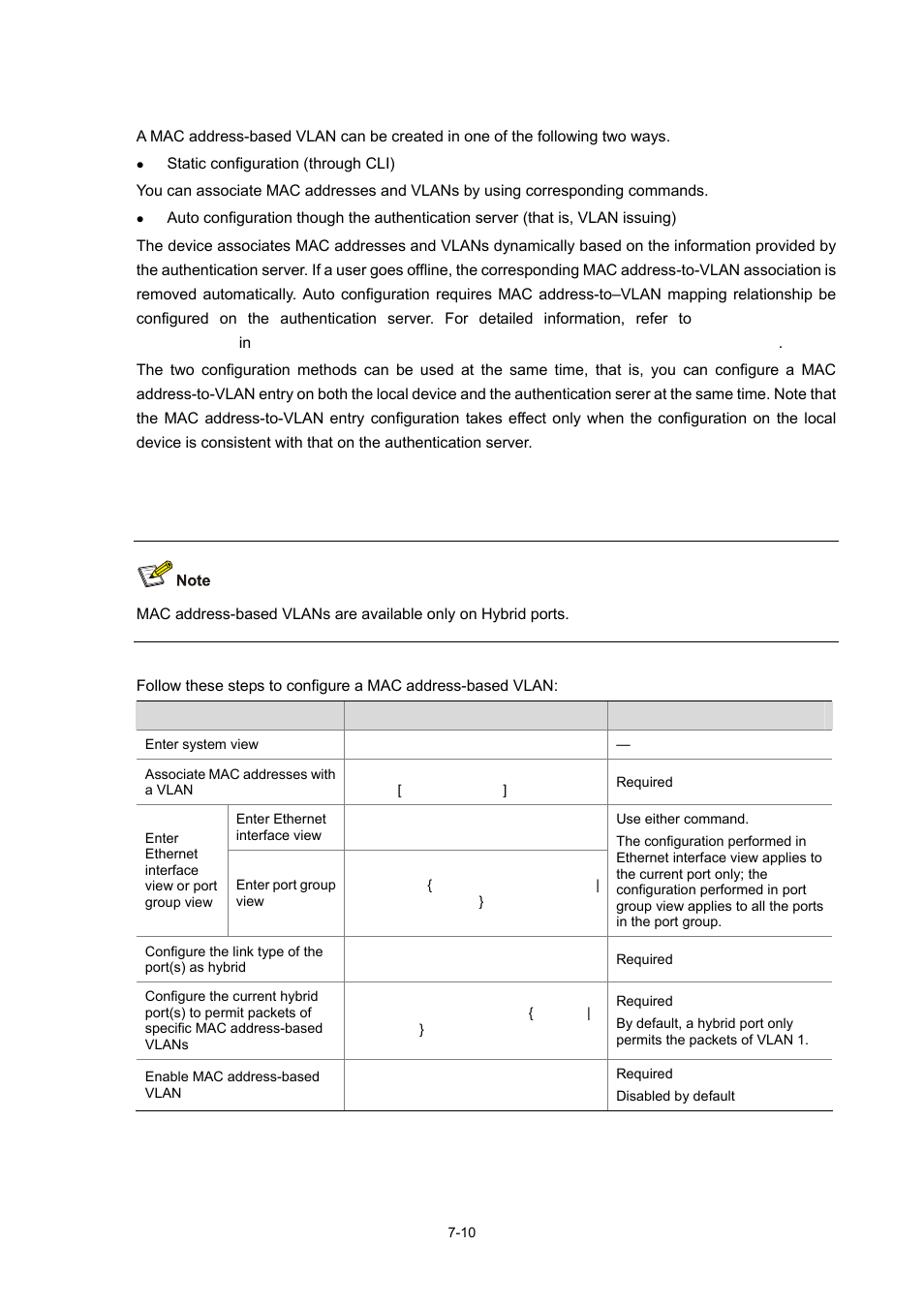 The ways to create mac address-based vlans, Configuring a mac address-based vlan | H3C Technologies H3C WX6000 Series Access Controllers User Manual | Page 65 / 678