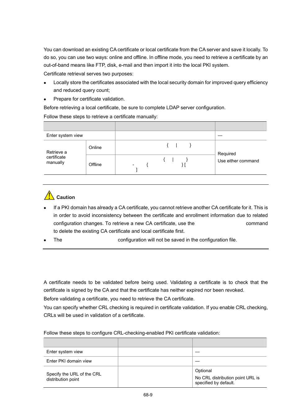 Retrieving a certificate manually, Configuring pki certificate validation, 9 configuring pki certificate validation | H3C Technologies H3C WX6000 Series Access Controllers User Manual | Page 656 / 678