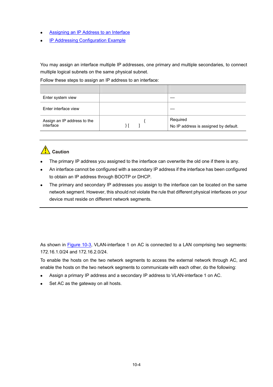 Assigning an ip address to an interface, Ip addressing configuration example, Network requirements | H3C Technologies H3C WX6000 Series Access Controllers User Manual | Page 91 / 678