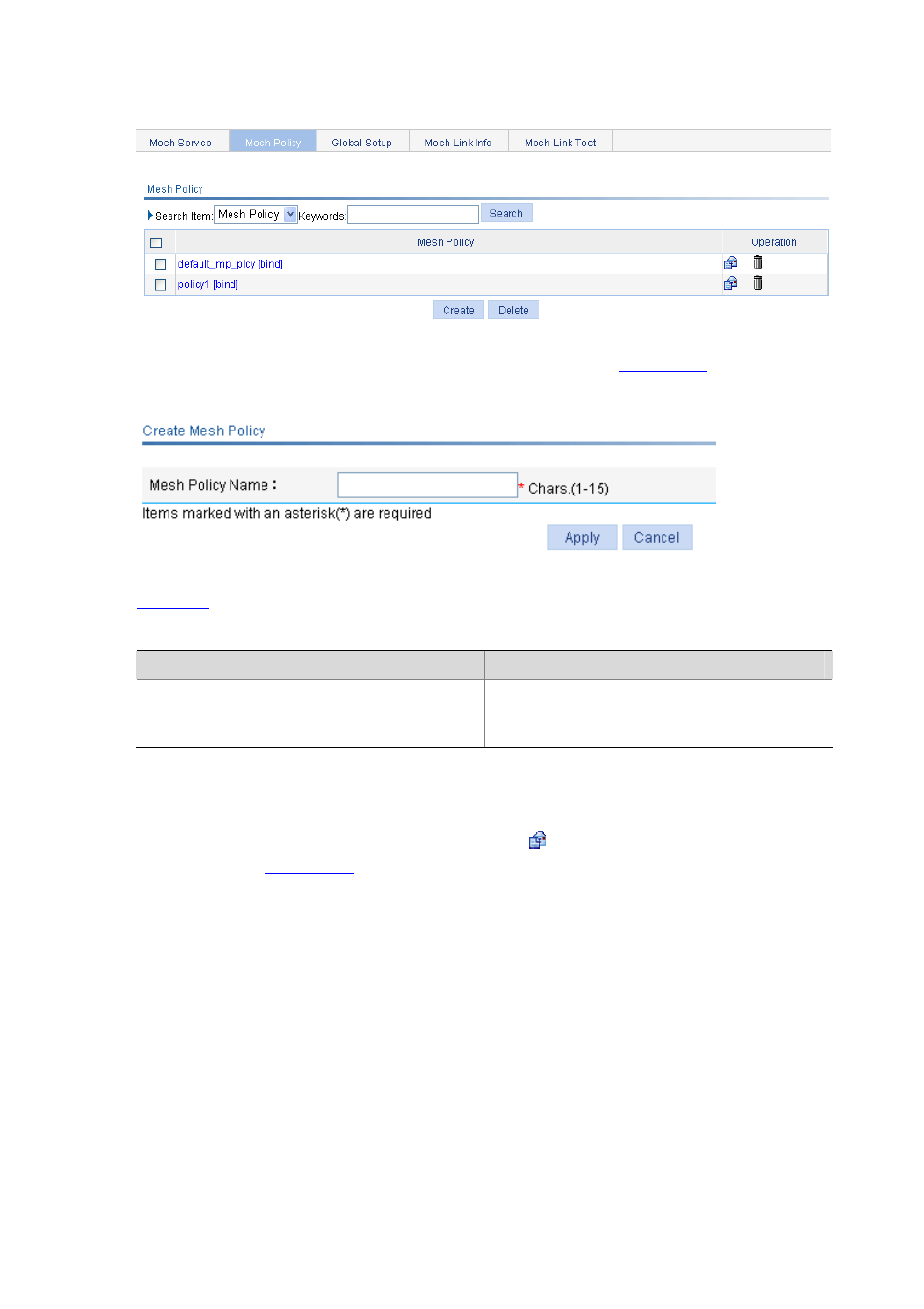 Configuring a mesh policy | H3C Technologies H3C WX6000 Series Access Controllers User Manual | Page 322 / 613