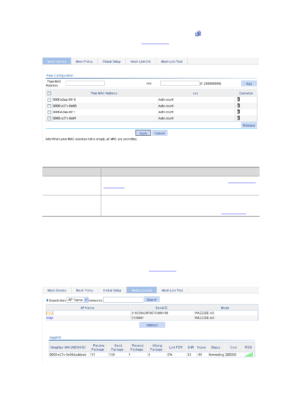 Displaying the mesh link status, Mesh link monitoring | H3C Technologies H3C WX6000 Series Access Controllers User Manual | Page 328 / 613