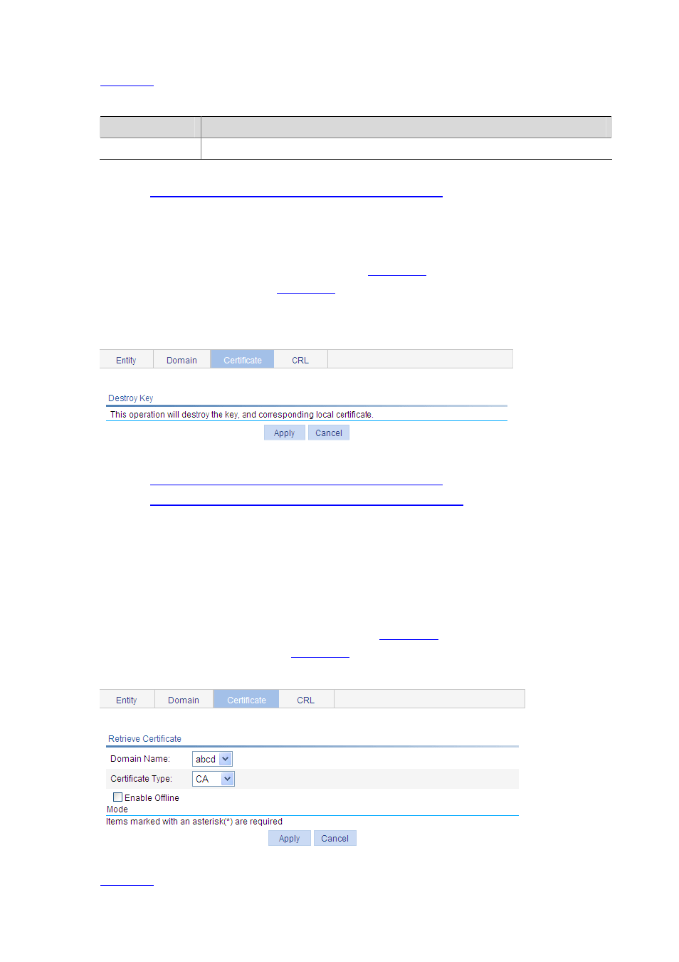 Destroying the rsa key pair, Retrieving a certificate | H3C Technologies H3C WX6000 Series Access Controllers User Manual | Page 479 / 613