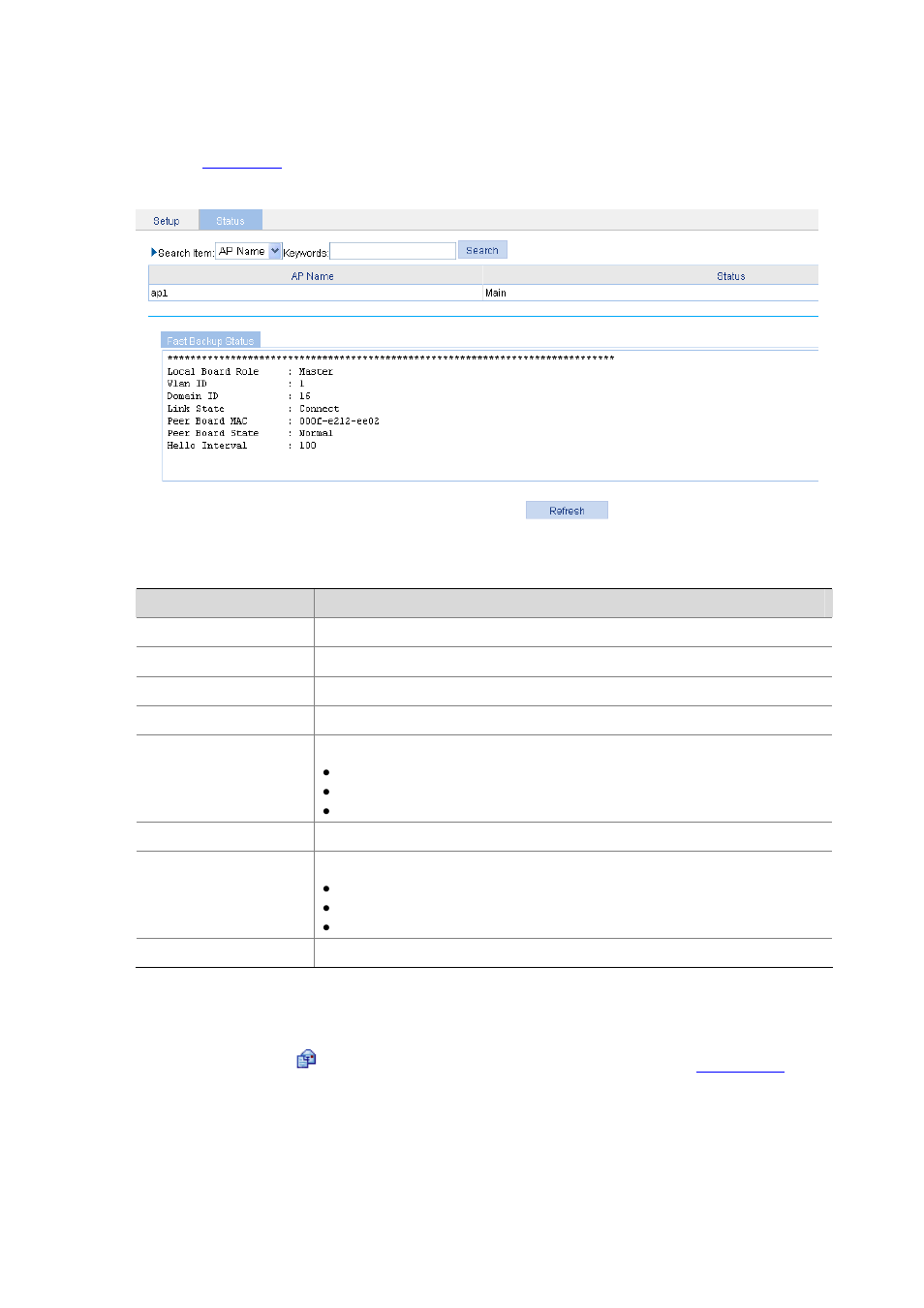 Displaying status information, Configuring ac backup | H3C Technologies H3C WX6000 Series Access Controllers User Manual | Page 586 / 613