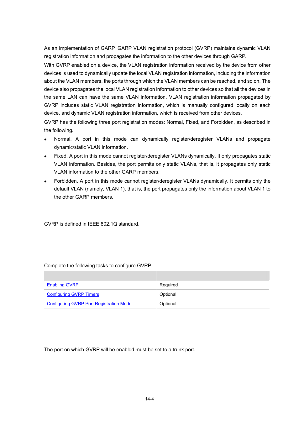 Gvrp, Protocol specifications, Gvrp configuration | Configuration task list, Enabling gvrp, Configuration prerequisite, 4 protocol specifications, 4 enabling gvrp | H3C Technologies H3C WX3000 Series Unified Switches User Manual | Page 110 / 686