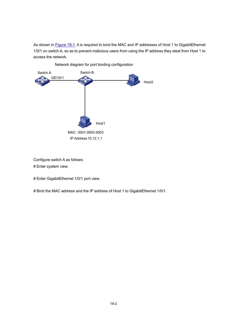 Port binding configuration example, Network requirements, Configuration procedure | H3C Technologies H3C WX3000 Series Unified Switches User Manual | Page 153 / 686