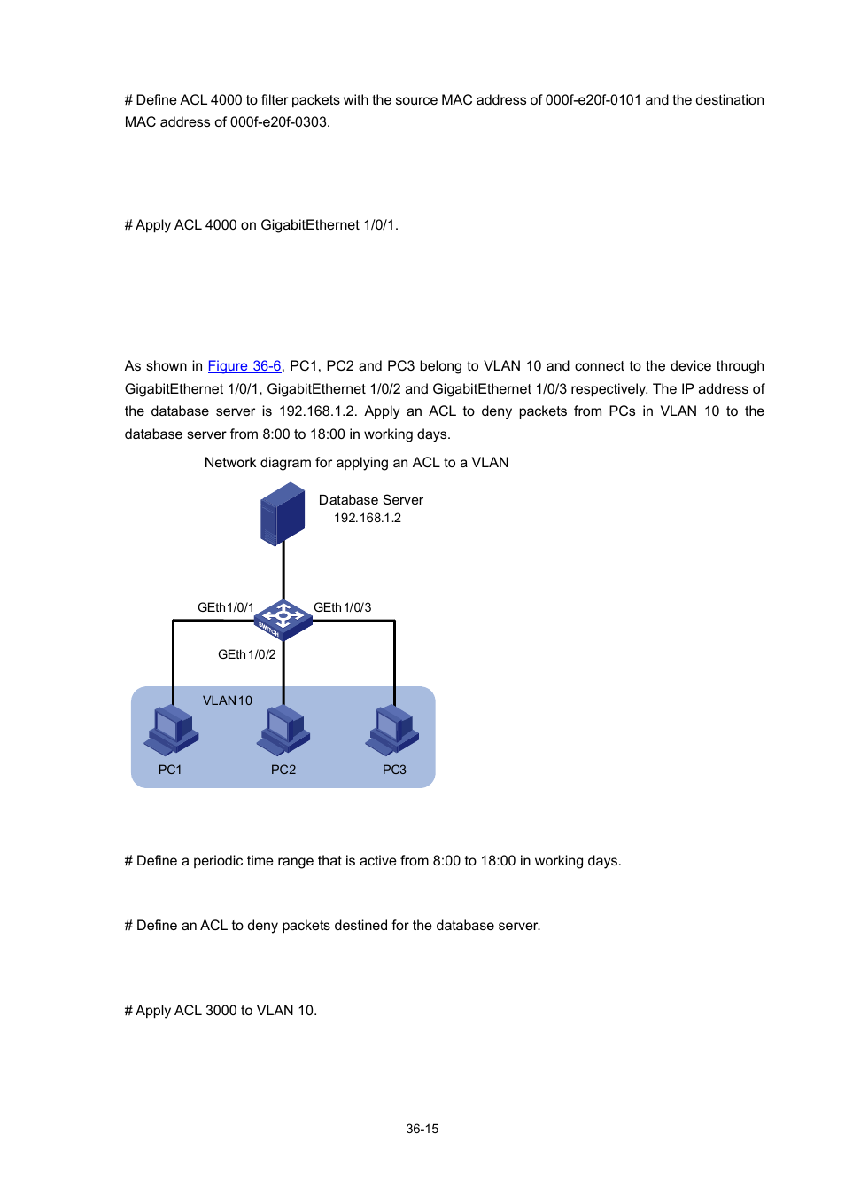 Example for applying an acl to a vlan, Example for applying an acl to a vlan -15 | H3C Technologies H3C WX3000 Series Unified Switches User Manual | Page 344 / 686