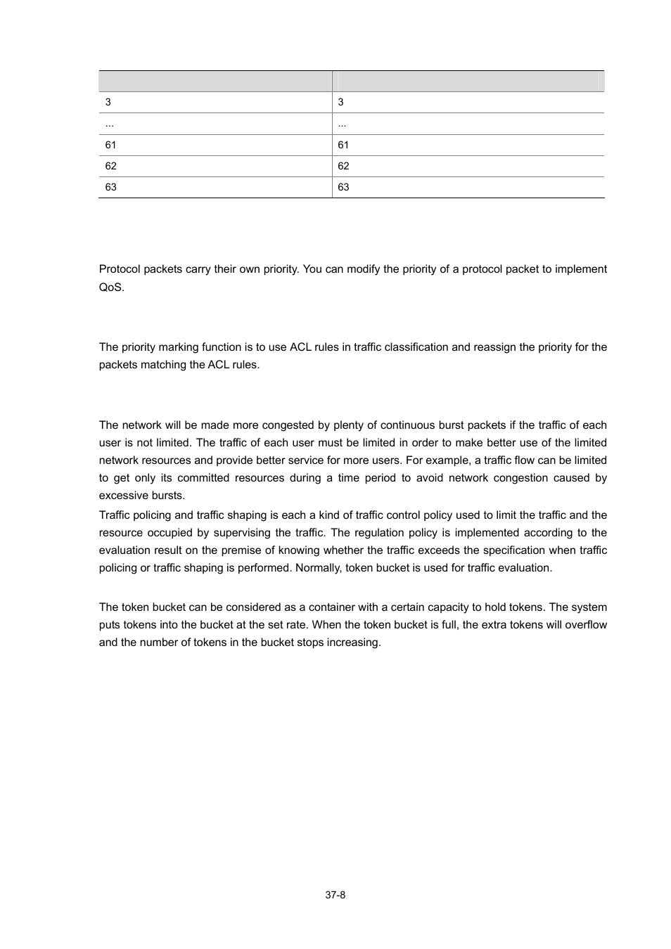 Protocol priority, Priority marking, Traffic policing and traffic shaping | 8 priority marking, 8 traffic policing and traffic shaping | H3C Technologies H3C WX3000 Series Unified Switches User Manual | Page 352 / 686