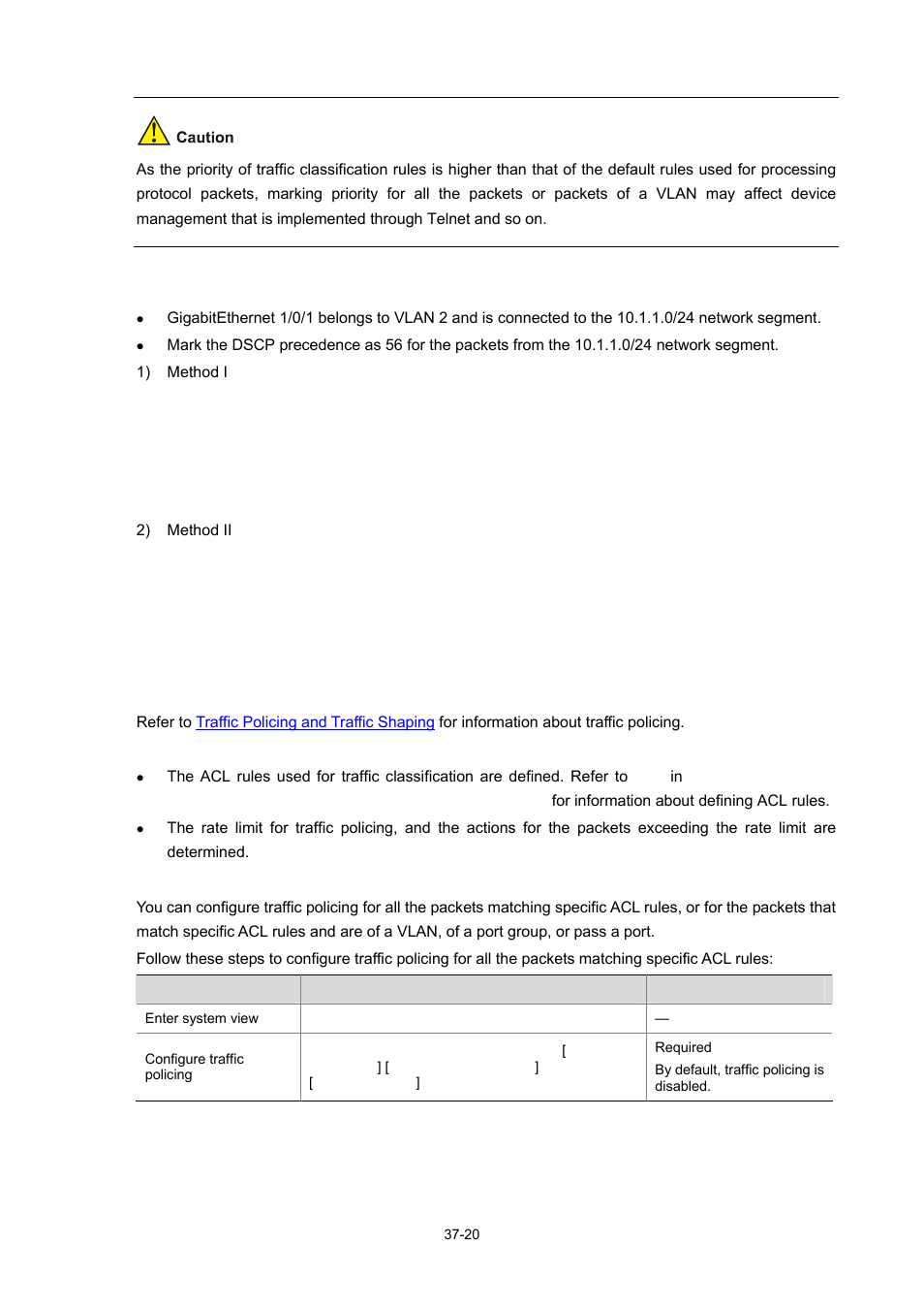 Configuring traffic policing | H3C Technologies H3C WX3000 Series Unified Switches User Manual | Page 364 / 686