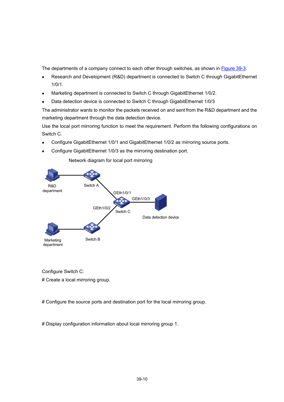 Mirroring configuration example, Local port mirroring configuration example, Local port mirroring configuration example -10 | H3C Technologies H3C WX3000 Series Unified Switches User Manual | Page 392 / 686