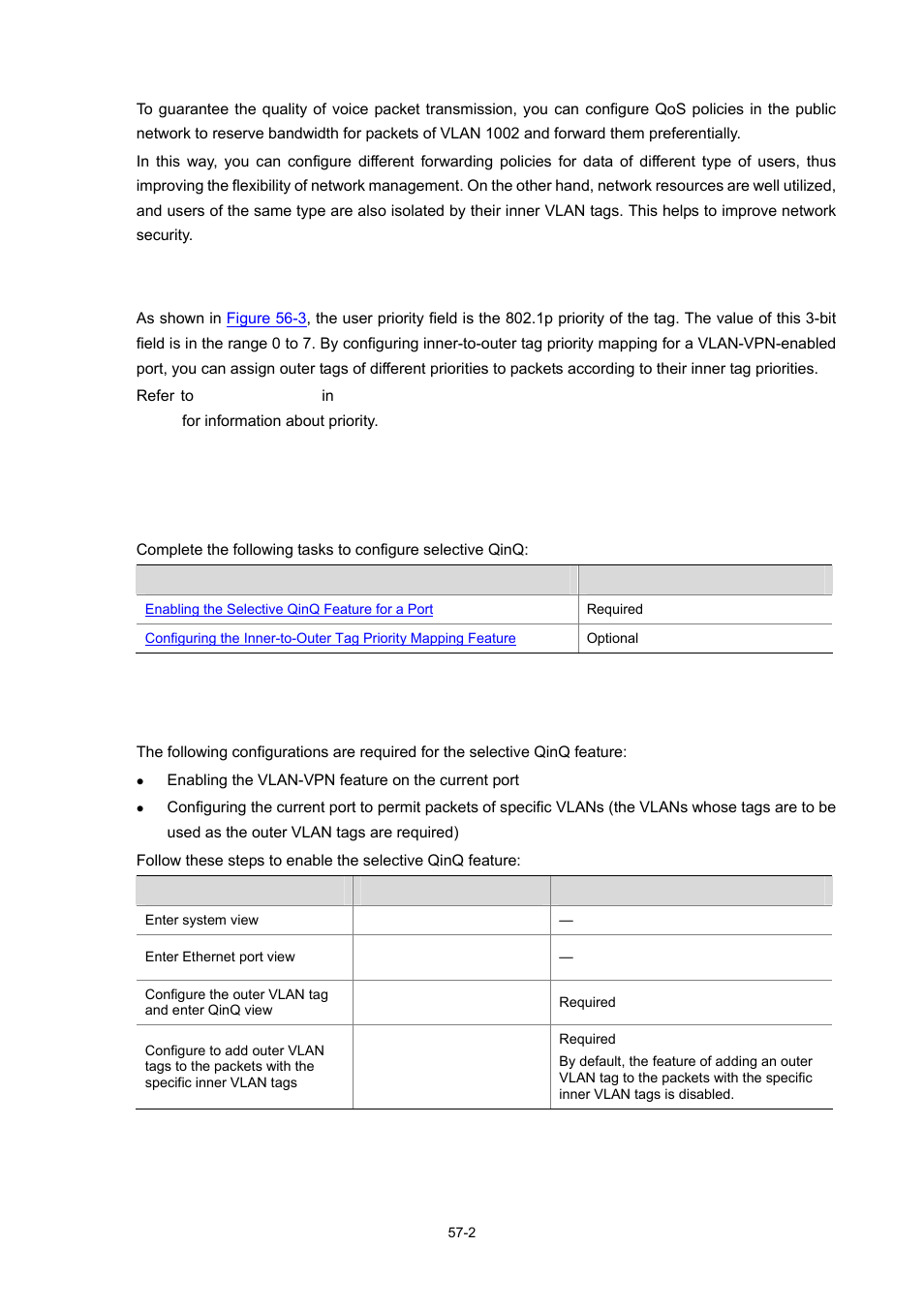 Inner-to-outer tag priority mapping, Selective qinq configuration, Configuration task list | Enabling the selective qinq feature for a port | H3C Technologies H3C WX3000 Series Unified Switches User Manual | Page 575 / 686