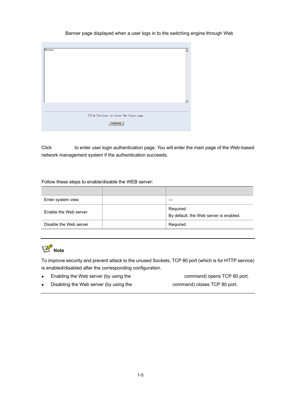 Enabling/disabling the web server, N in, Figure 5-5 | H3C Technologies H3C WX3000 Series Unified Switches User Manual | Page 59 / 686