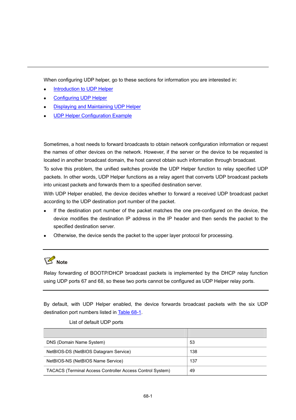 68 udp helper configuration, Introduction to udp helper, Udp helper configuration | H3C Technologies H3C WX3000 Series Unified Switches User Manual | Page 670 / 686