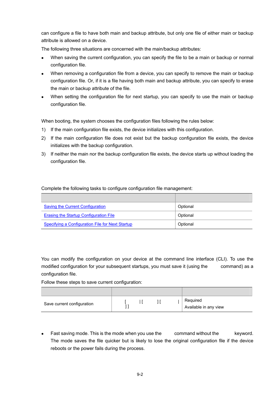 Startup with the configuration file, Management of configuration file, Saving the current configuration | Modes in saving the configuration | H3C Technologies H3C WX3000 Series Unified Switches User Manual | Page 70 / 686