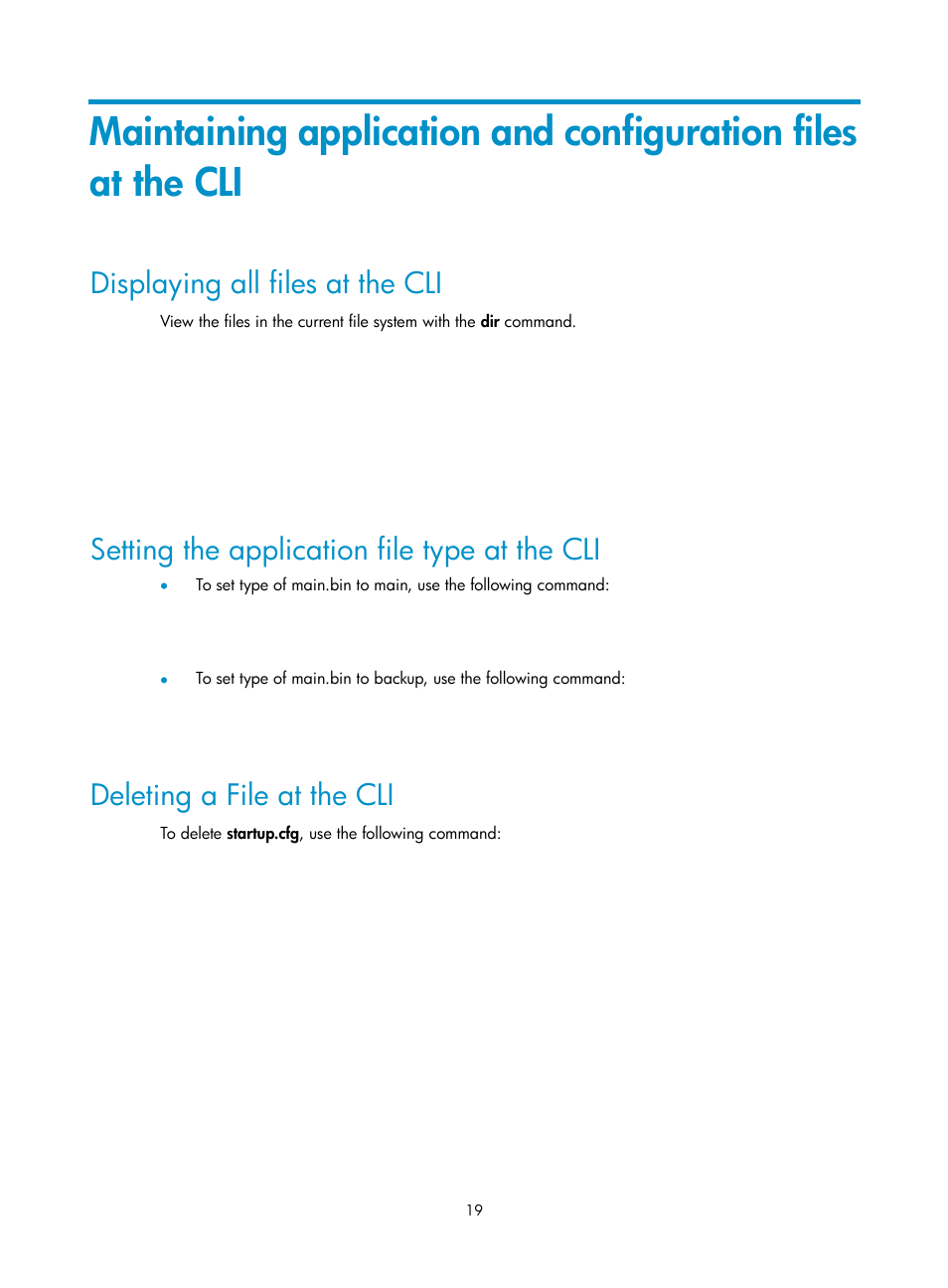 Displaying all files at the cli, Setting the application file type at the cli, Deleting a file at the cli | Setting the, Application file type at the cli | H3C Technologies H3C LSWM1WCM10 Access Controller Module User Manual | Page 26 / 50