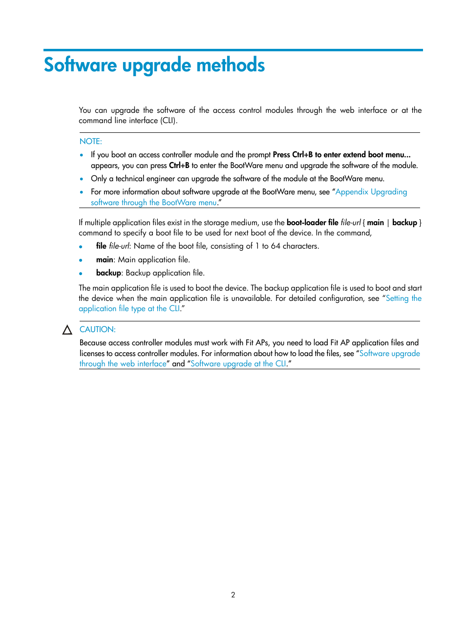 Software upgrade methods | H3C Technologies H3C LSWM1WCM10 Access Controller Module User Manual | Page 9 / 50