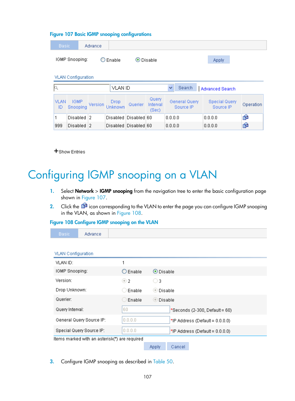 Configuring igmp snooping on a vlan, Configuring igmp, Snooping on a vlan | Shown in, Figure 107 | H3C Technologies H3C WA3600 Series Access Points User Manual | Page 120 / 447