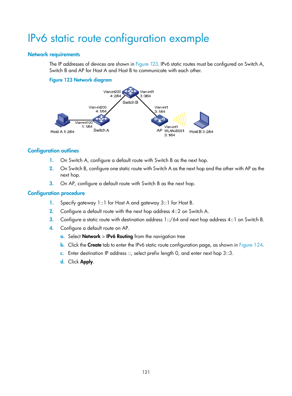 Ipv6 static route configuration example, Network requirements, Configuration outlines | Configuration procedure | H3C Technologies H3C WA3600 Series Access Points User Manual | Page 134 / 447