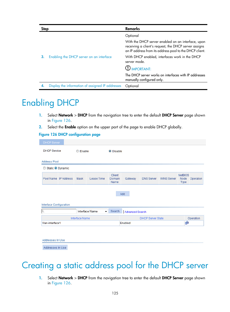 Enabling dhcp, Creating a static address pool for the dhcp server, Creating a static address pool for the dhcp | Server | H3C Technologies H3C WA3600 Series Access Points User Manual | Page 138 / 447