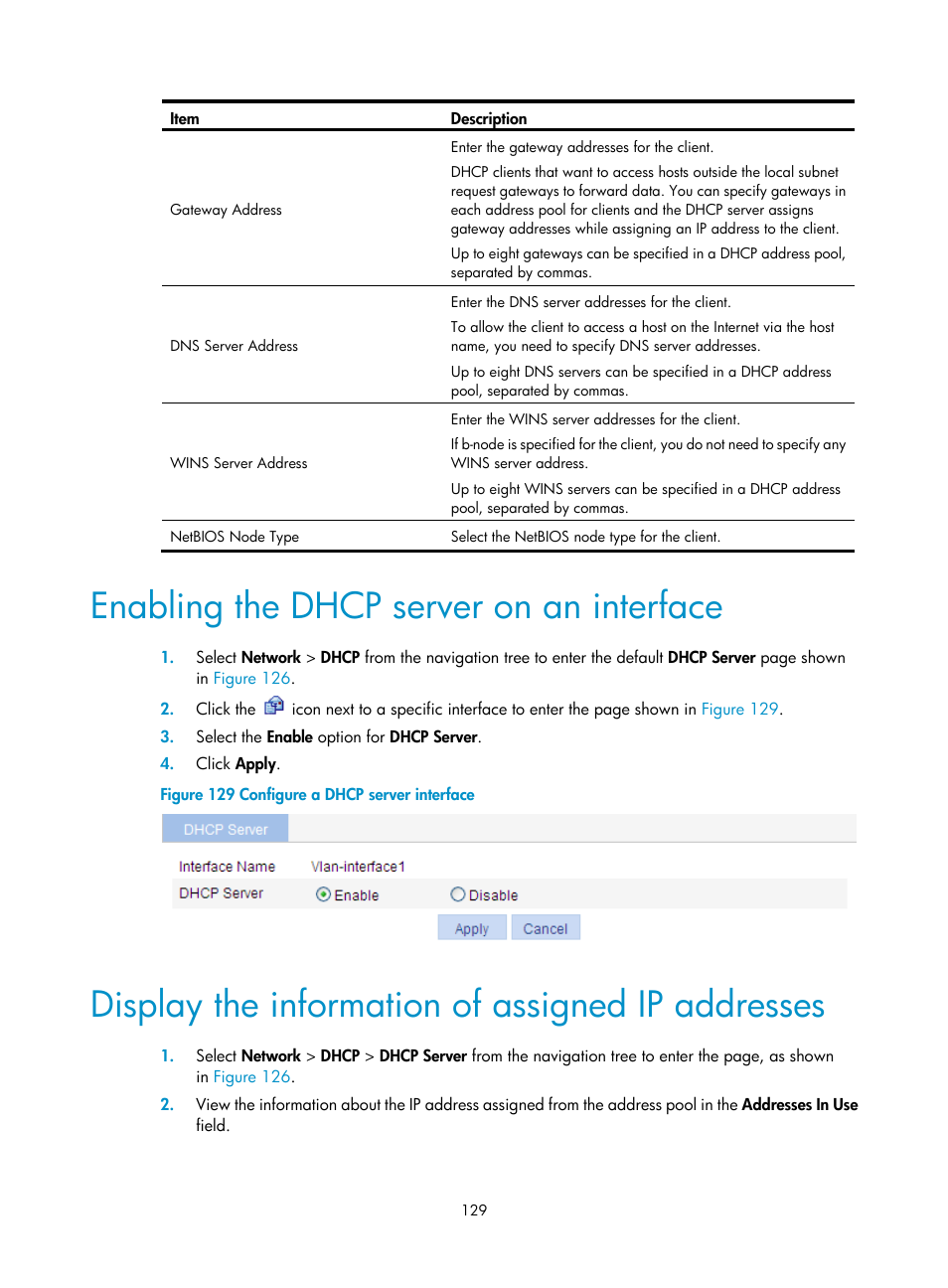 Enabling the dhcp server on an interface, Display the information of assigned ip addresses | H3C Technologies H3C WA3600 Series Access Points User Manual | Page 142 / 447