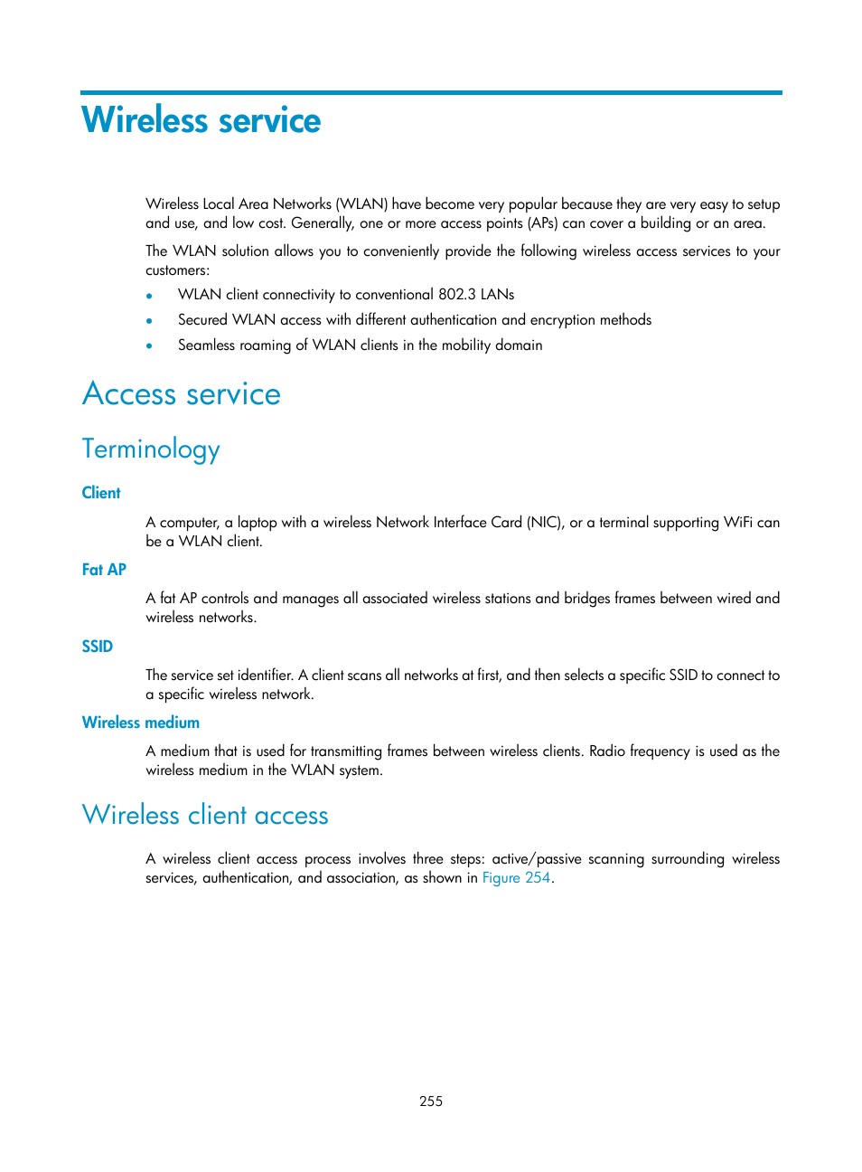 Wireless service, Access service, Terminology | Client, Fat ap, Ssid, Wireless medium, Wireless client access | H3C Technologies H3C WA3600 Series Access Points User Manual | Page 268 / 447