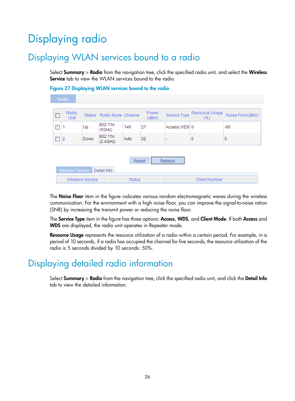 Displaying radio, Displaying wlan services bound to a radio, Displaying detailed radio information | H3C Technologies H3C WA3600 Series Access Points User Manual | Page 39 / 447