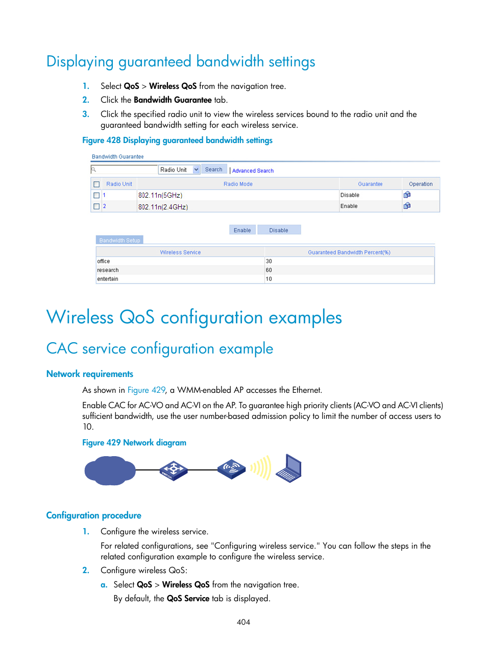 Displaying guaranteed bandwidth settings, Wireless qos configuration examples, Cac service configuration example | Network requirements, Configuration procedure | H3C Technologies H3C WA3600 Series Access Points User Manual | Page 417 / 447