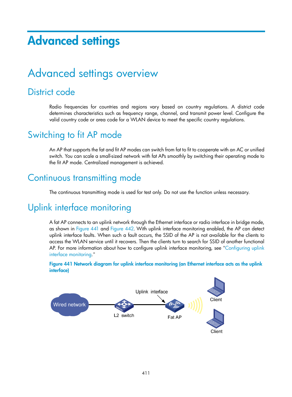 Advanced settings, Advanced settings overview, District code | Switching to fit ap mode, Continuous transmitting mode, Uplink interface monitoring | H3C Technologies H3C WA3600 Series Access Points User Manual | Page 424 / 447