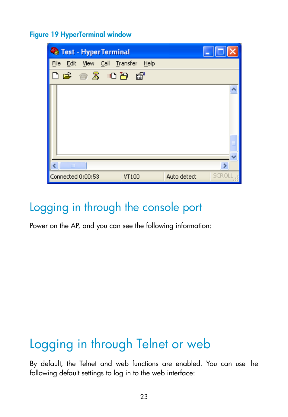 Logging in through the console port, Logging in through telnet or web | H3C Technologies H3C WA2600 Series WLAN Access Points User Manual | Page 29 / 35