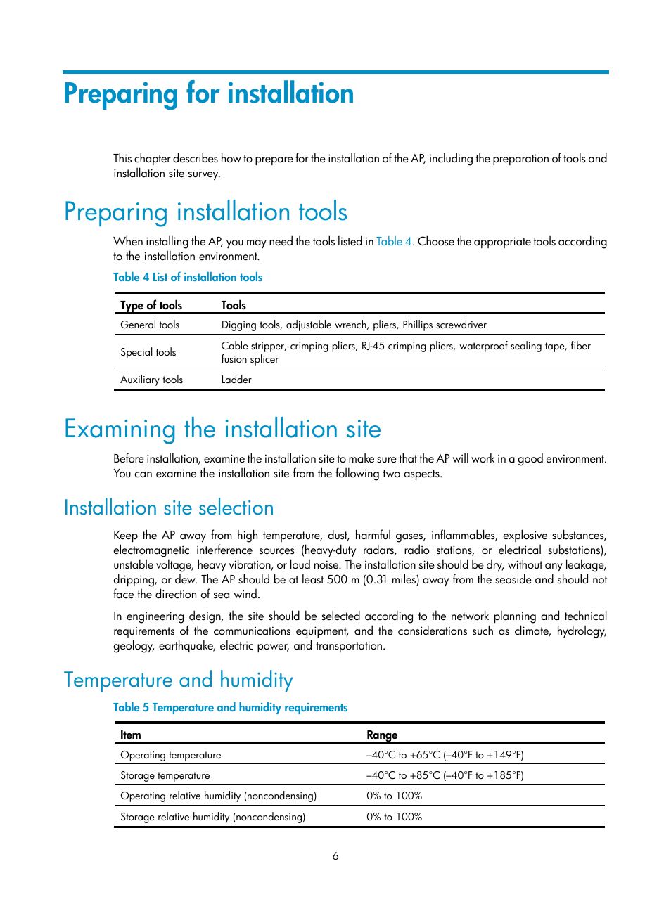 Preparing for installation, Preparing installation tools, Examining the installation site | Installation site selection, Temperature and humidity | H3C Technologies H3C WA2600 Series WLAN Access Points User Manual | Page 11 / 30