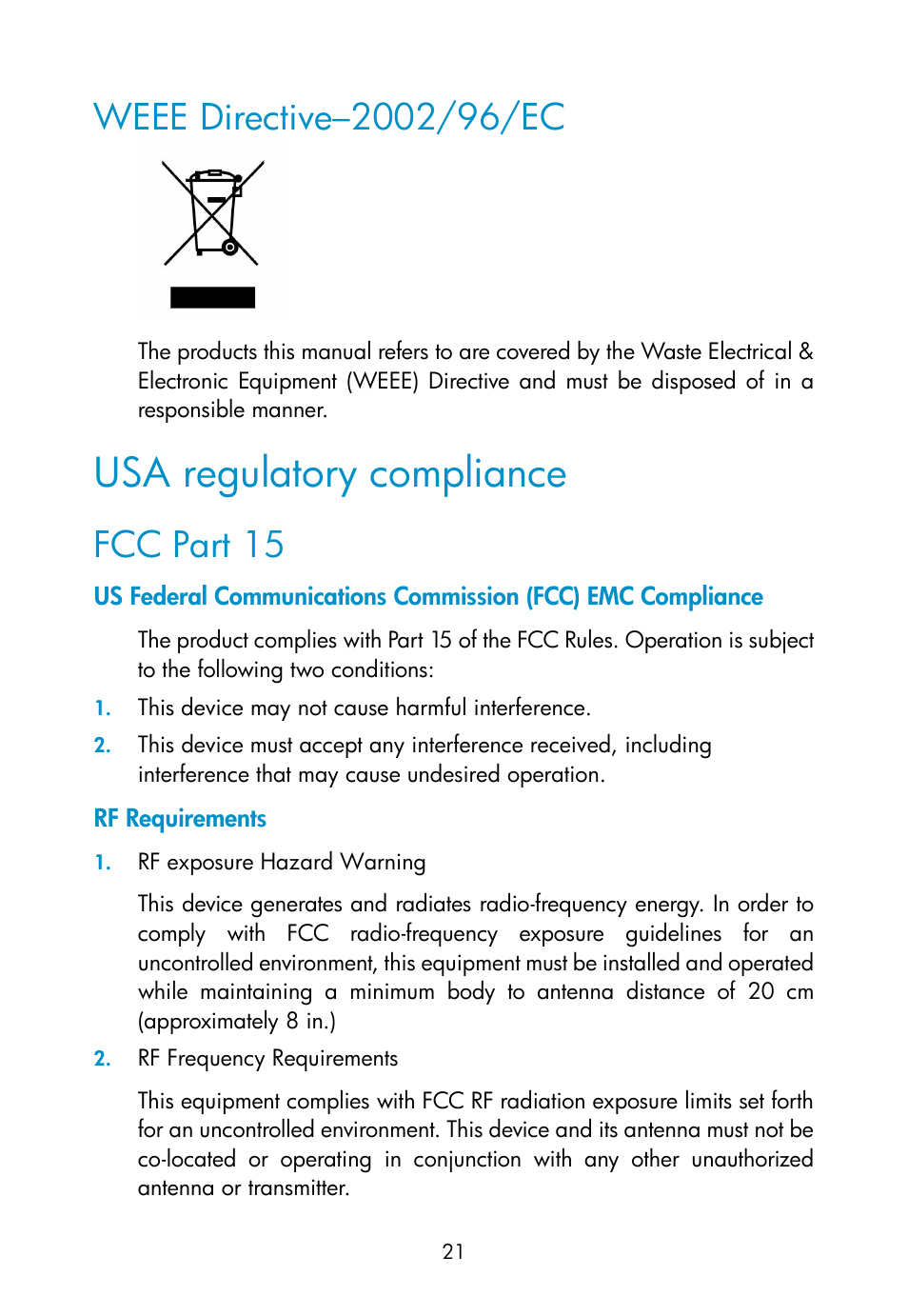 Weee directive–2002/96/ec, Usa regulatory compliance, Fcc part 15 | Rf requirements | H3C Technologies H3C WA2110-AG Wireless LAN Access Point User Manual | Page 27 / 31