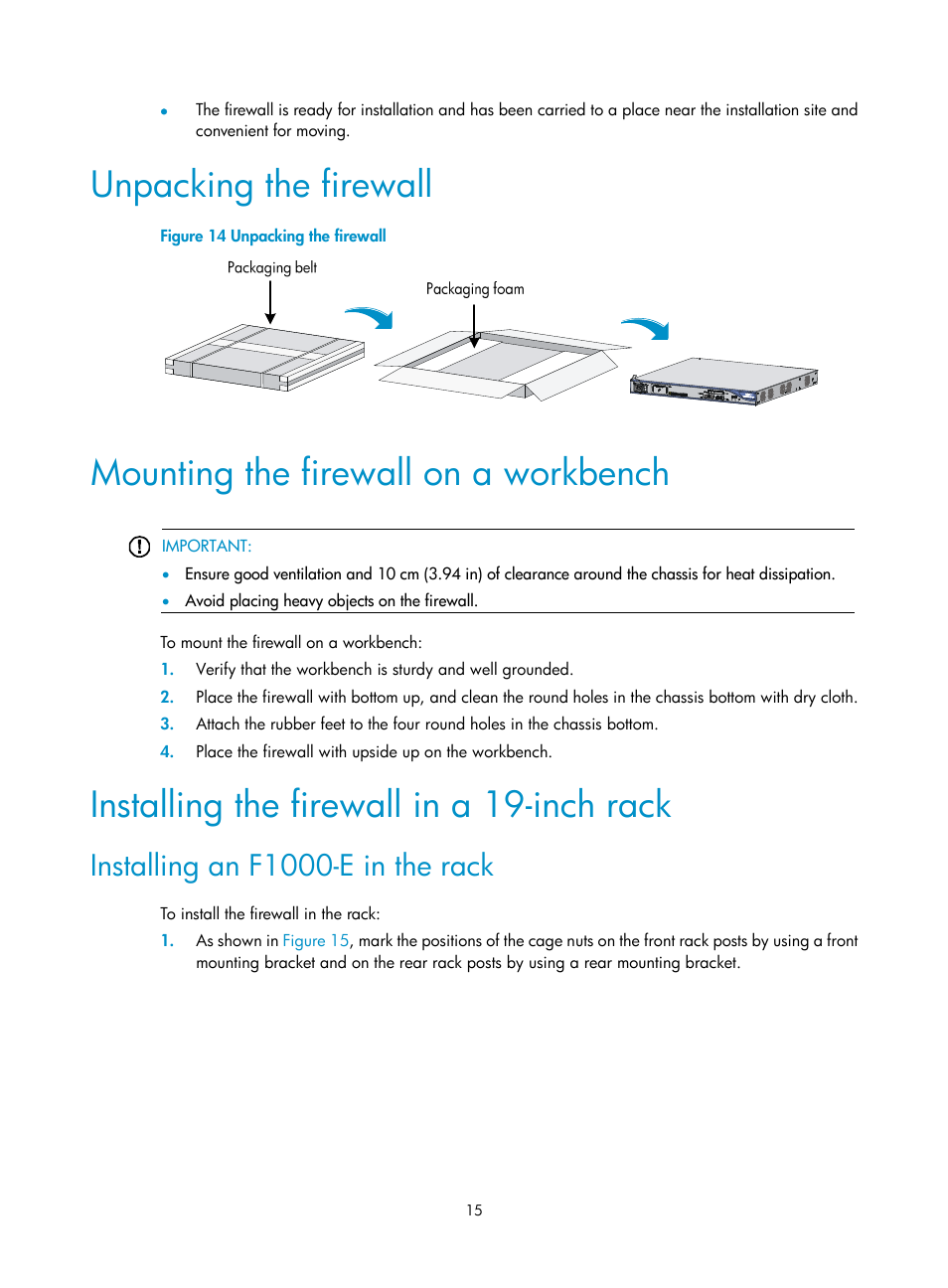 Unpacking the firewall, Mounting the firewall on a workbench, Installing the firewall in a 19-inch rack | Installing an f1000-e in the rack | H3C Technologies H3C SecPath F1000-E User Manual | Page 23 / 95