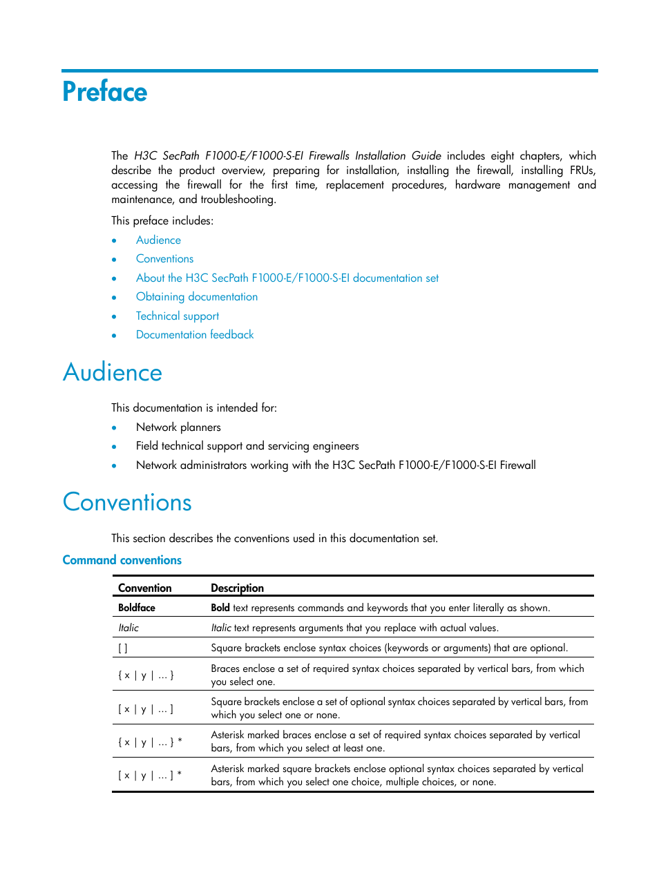 Preface, Audience, Conventions | Command conventions | H3C Technologies H3C SecPath F1000-E User Manual | Page 3 / 95