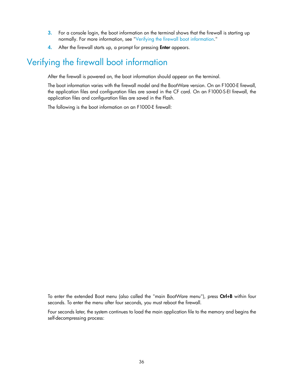 Verifying the firewall boot information | H3C Technologies H3C SecPath F1000-E User Manual | Page 44 / 95